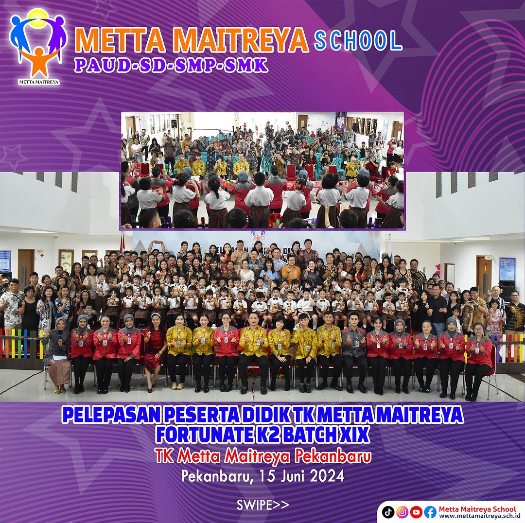 Pelepasan Peserta Didik TK Metta Maitreya Fortunate K2 Batch XIX | TK METTA MAITREYA